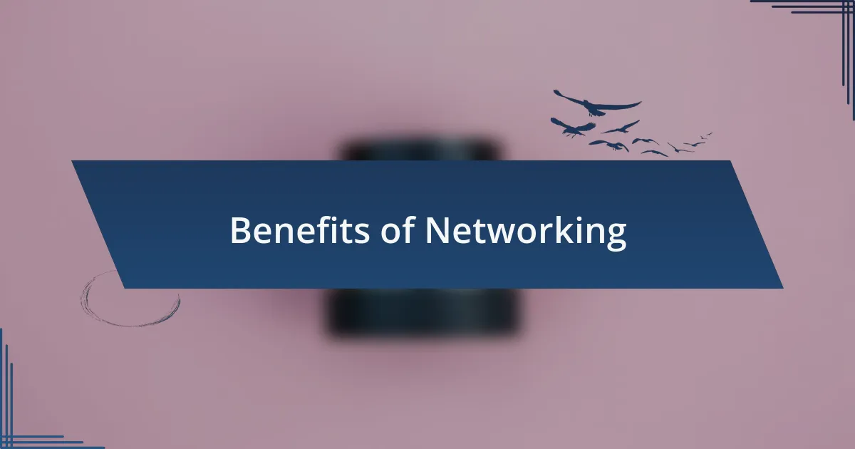 Benefits of Networking