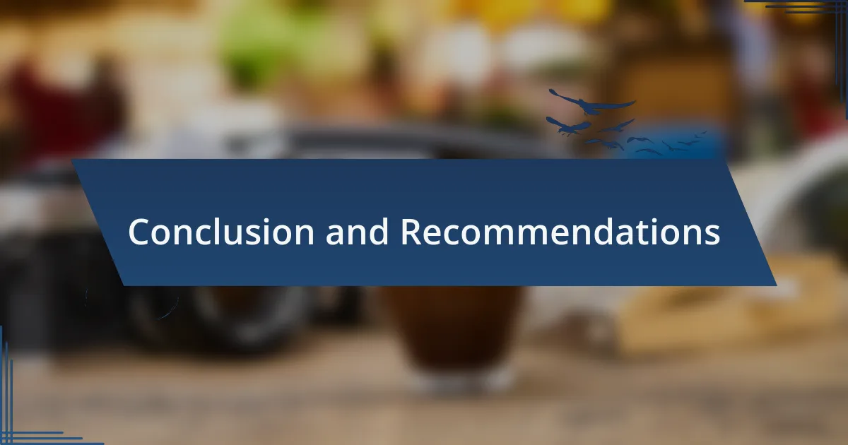 Conclusion and Recommendations