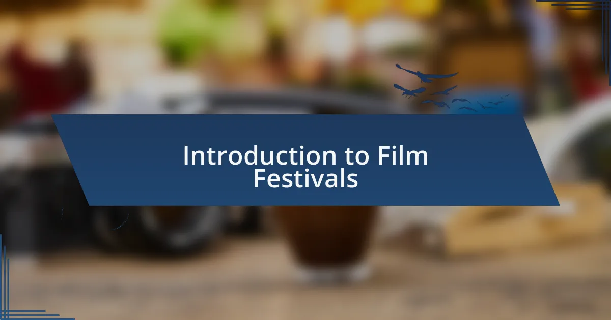 Introduction to Film Festivals