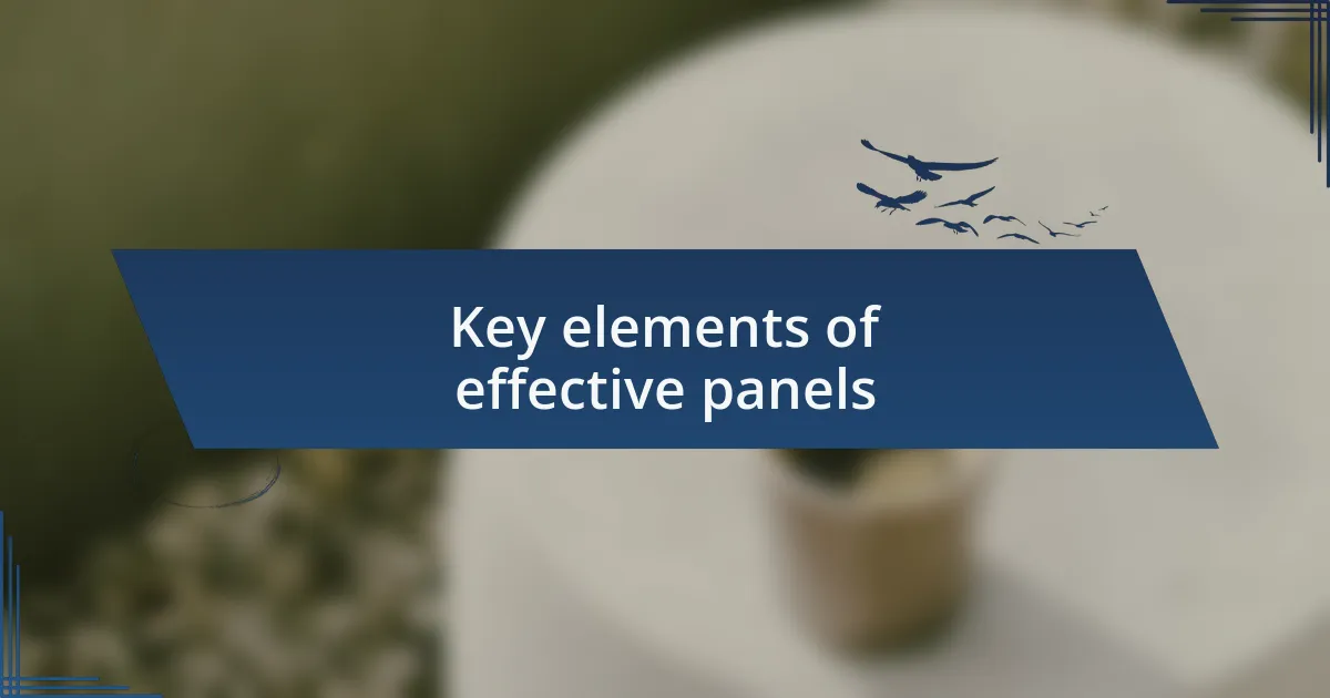 Key elements of effective panels