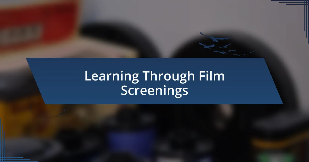 Learning Through Film Screenings