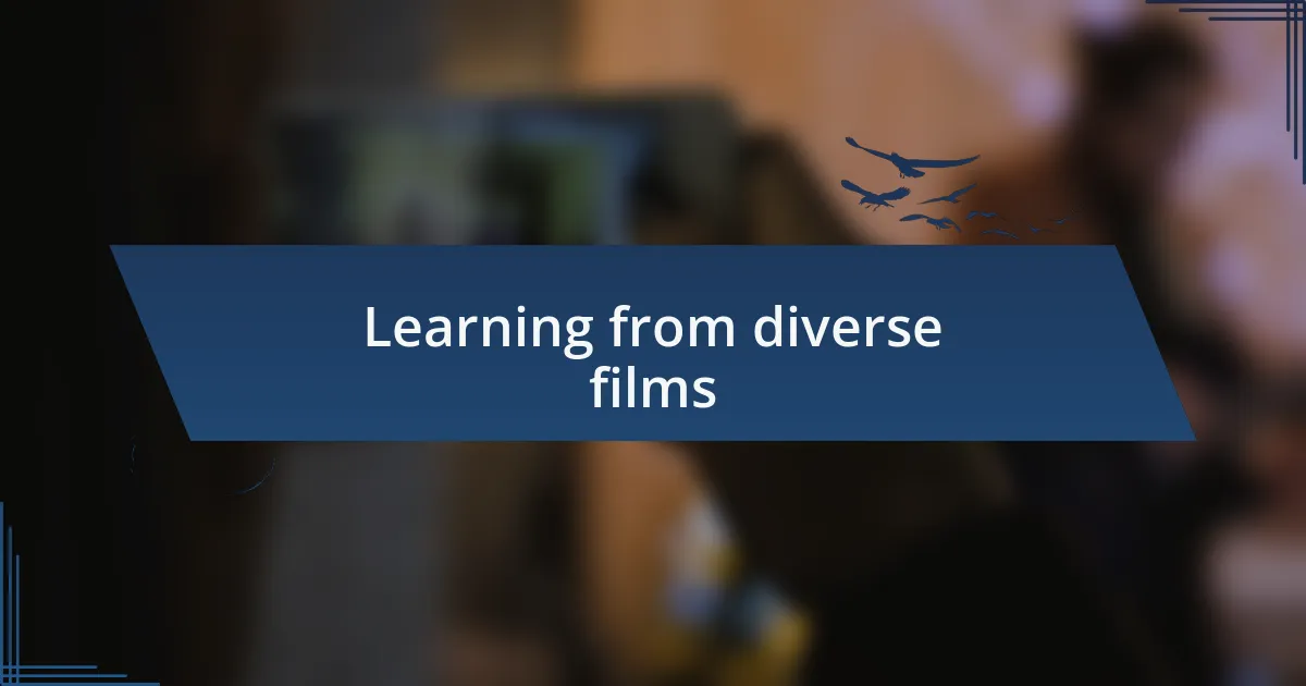 Learning from diverse films