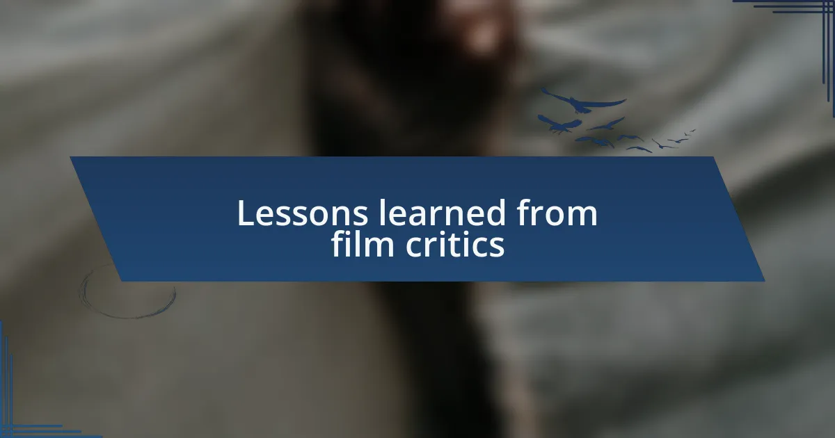 Lessons learned from film critics