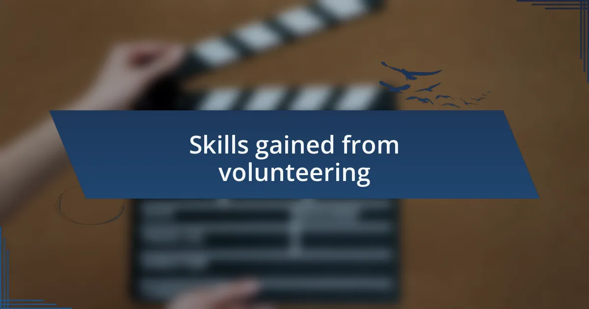 Skills gained from volunteering
