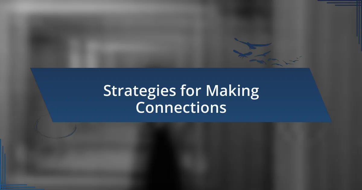 Strategies for Making Connections