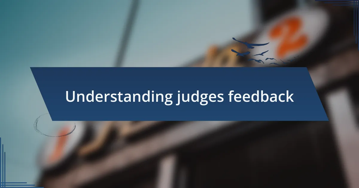 Understanding judges feedback